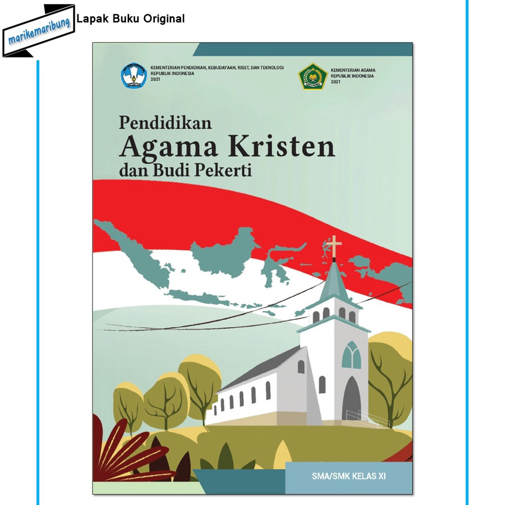 PENDIDIKAN AGAMA KRISTEN KELAS XI SEMESTER GENAP